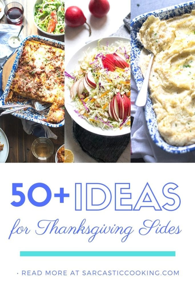 A Complete Guide to Thanksgiving Sides | sarcastic Cooking