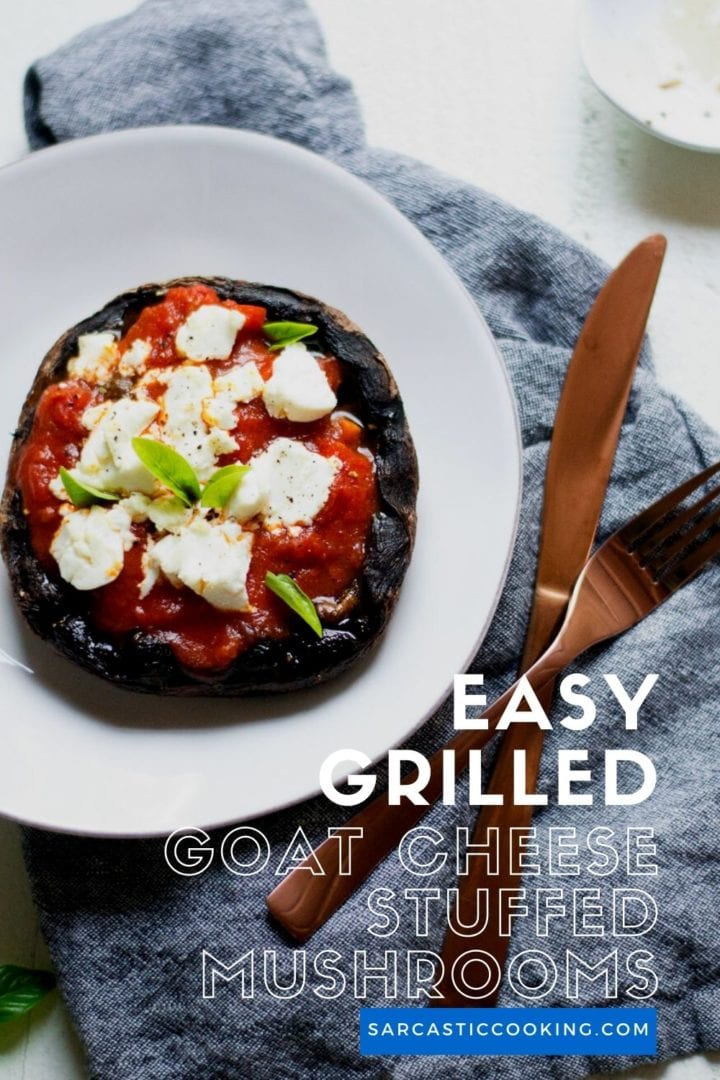 easy grilled goat cheese stuffed mushrooms | sarcastic cooking