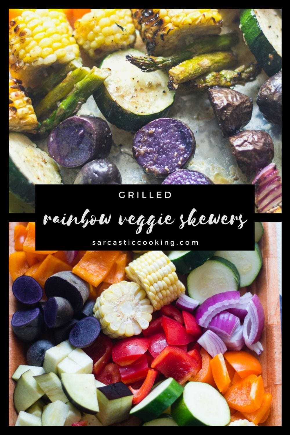 Grilled Rainbow Vegetable Skewers | Sarcastic Cooking