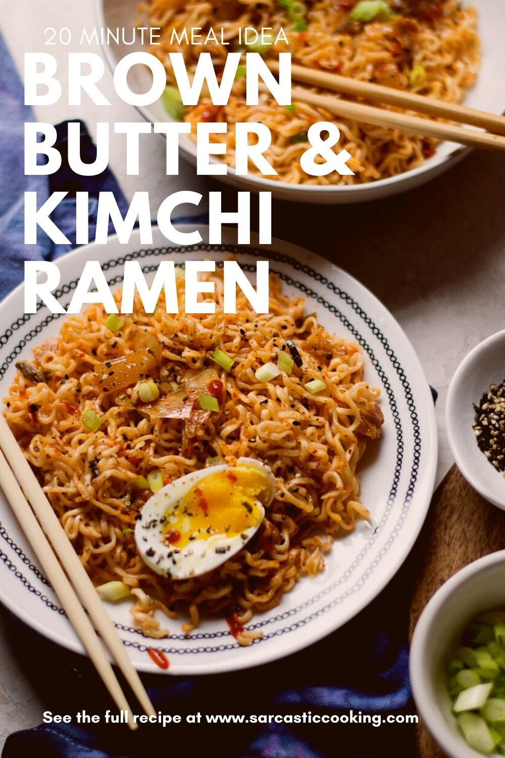 Brown Butter & Kimchi Ramen | Sarcastic Cooking