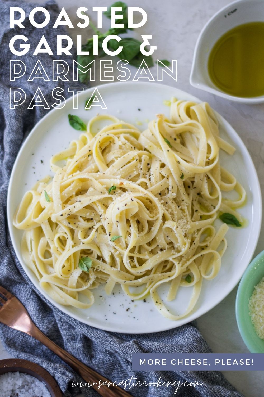 Parmesan Cheese & Roasted Garlic Fettuccine | Sarcastic Cooking