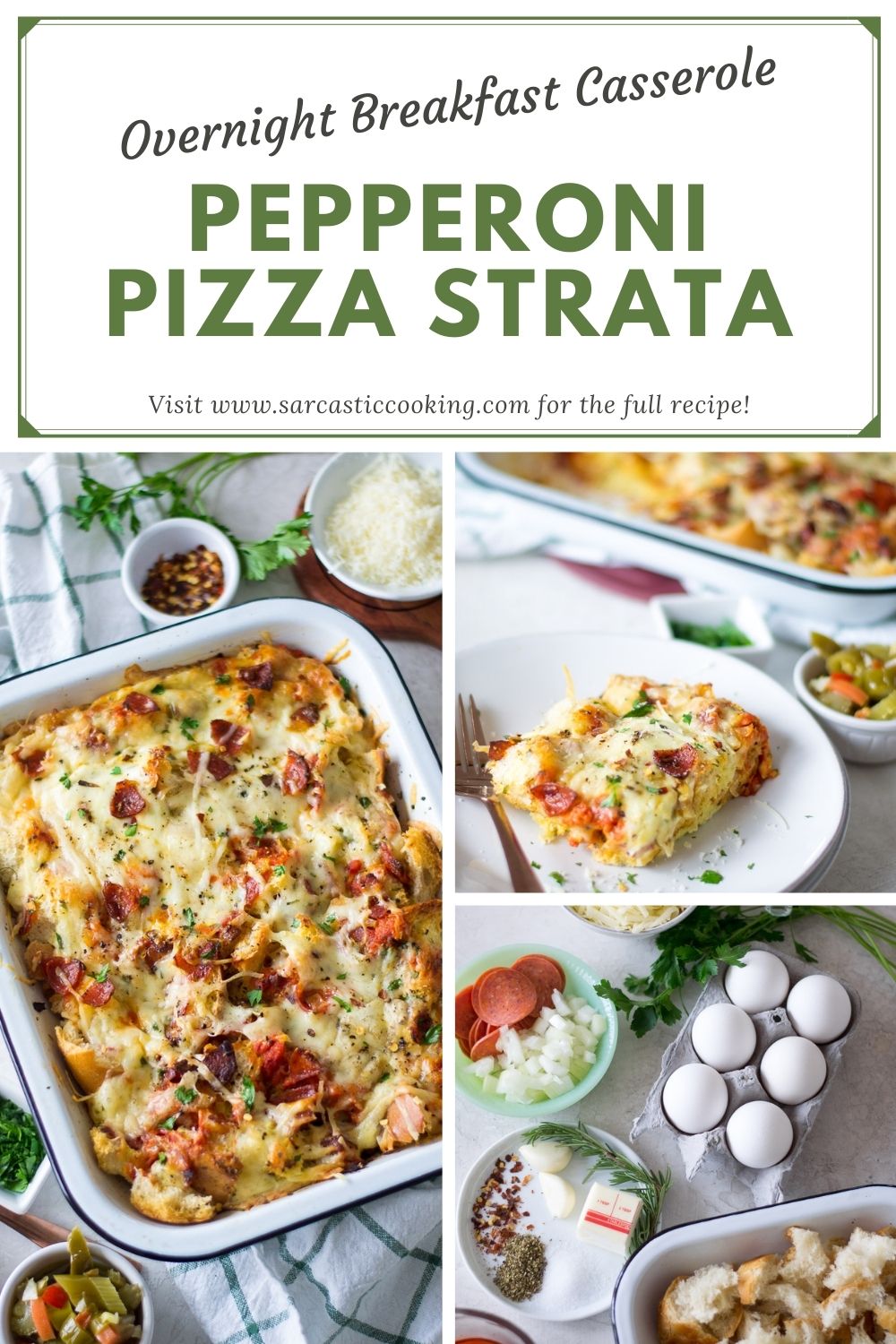Pepperoni Pizza Strata | Sarcastic Cooking