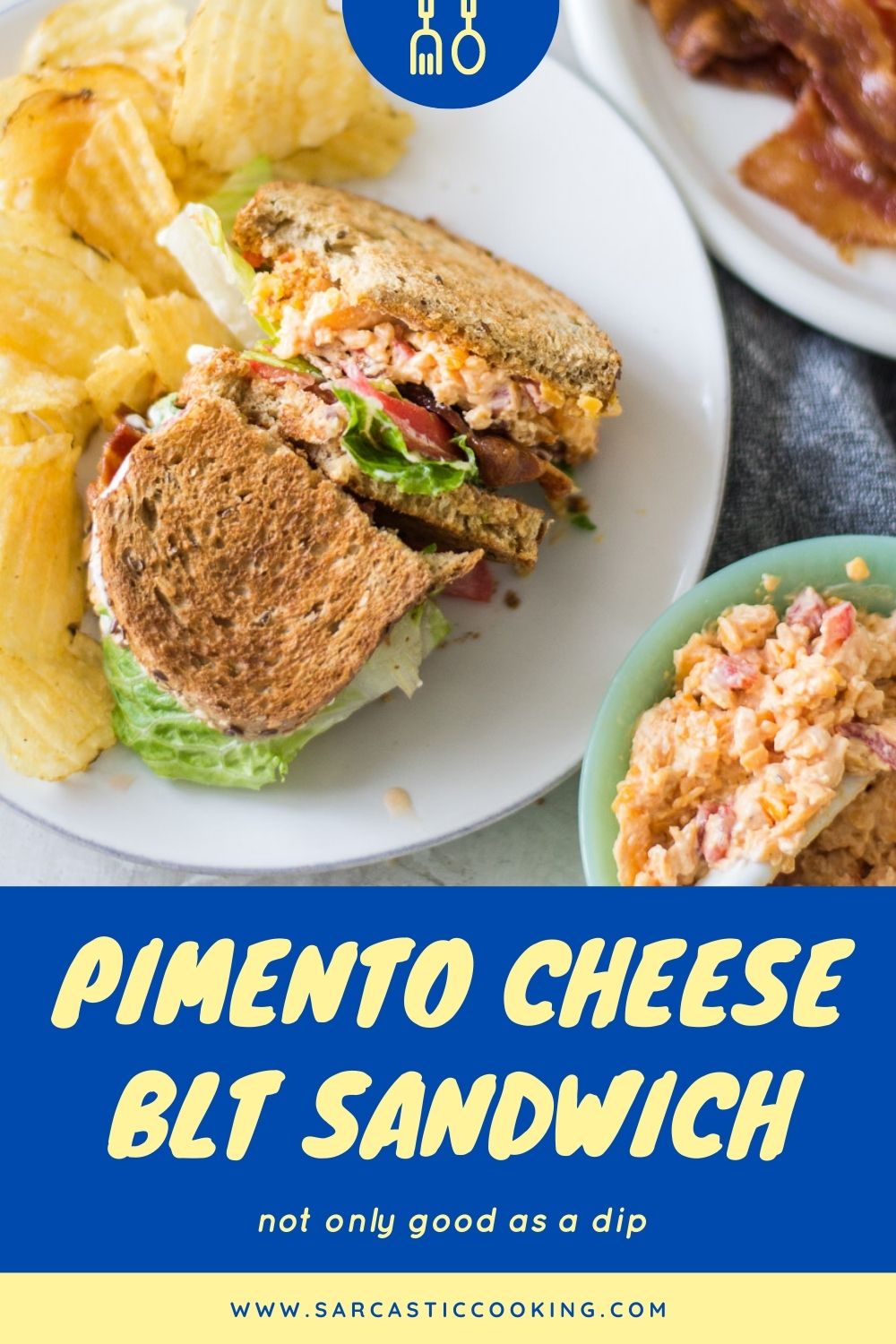 Pimento Cheese BLT Sandwich | Sarcastic Cooking