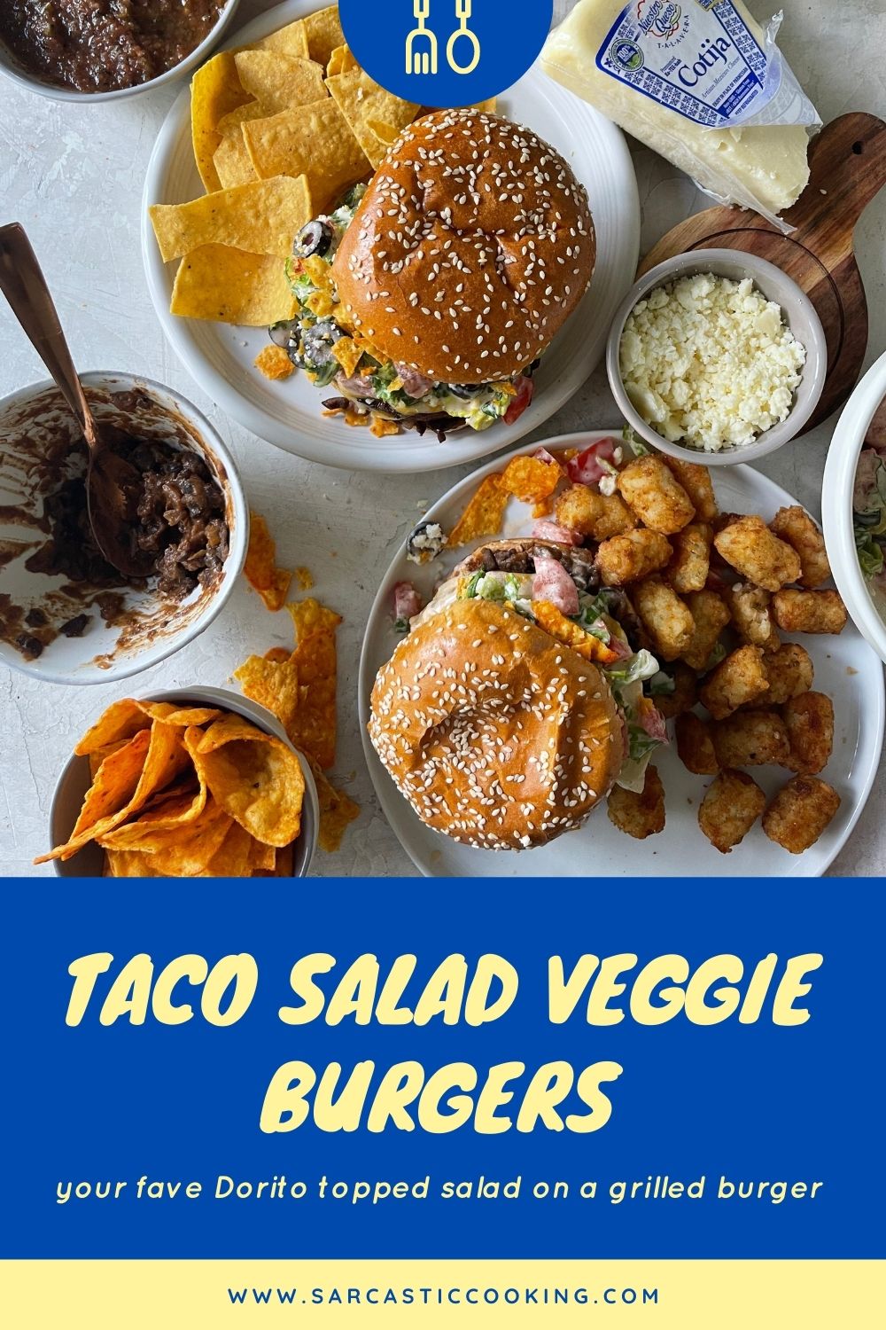 Taco Salad Veggie Burgers | Sarcastic Cooking