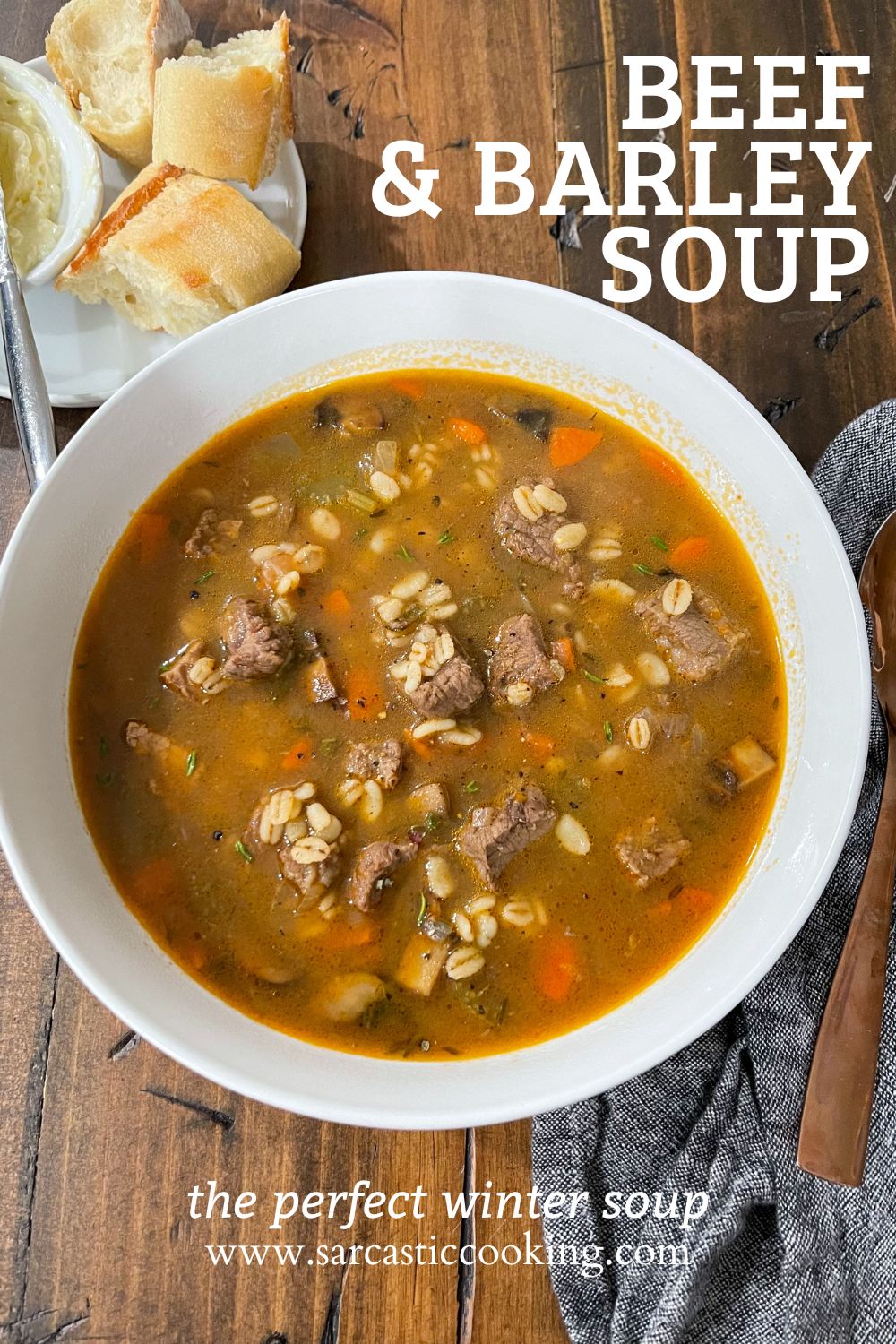Beef Barley Soup | Sarcastic Cooking